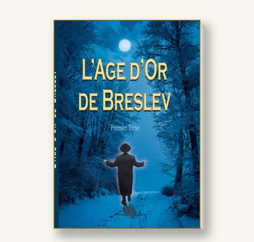 L'Âge d'Or de Breslev - Tome 1