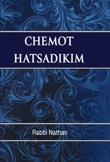 Chemot Hatsadikim - Les Noms des Tsadikim