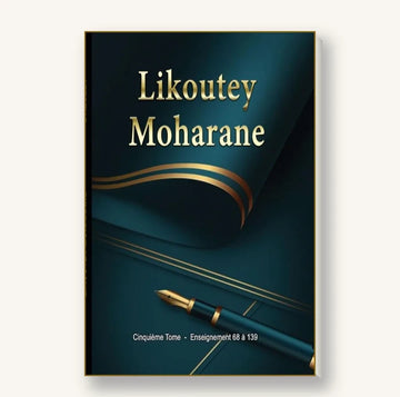 Likoutey Moharane - Tome 5