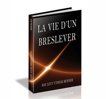 La Vie d'un Breslever